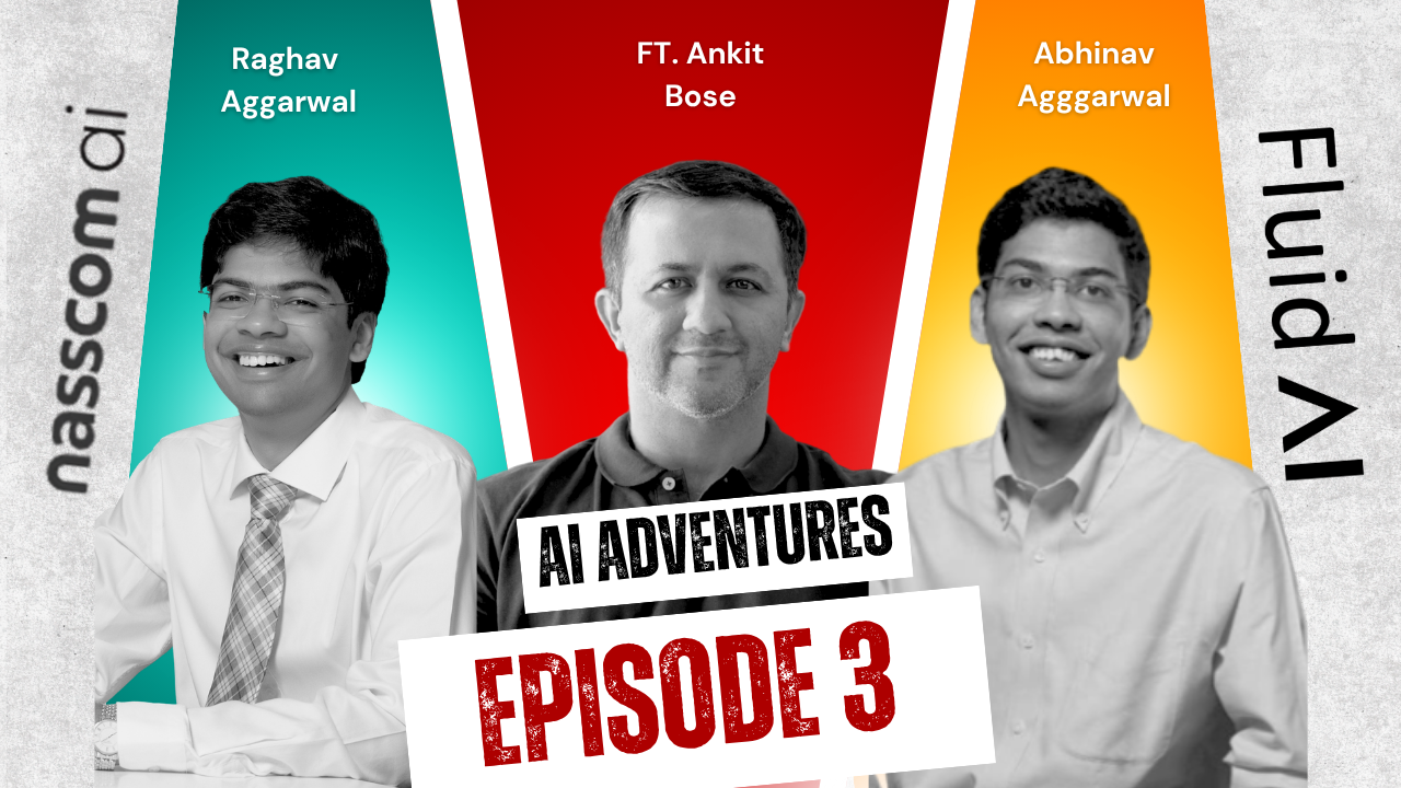 NASSCOM AI's Ankit Bose on The Reality of Scaling Agentic AI