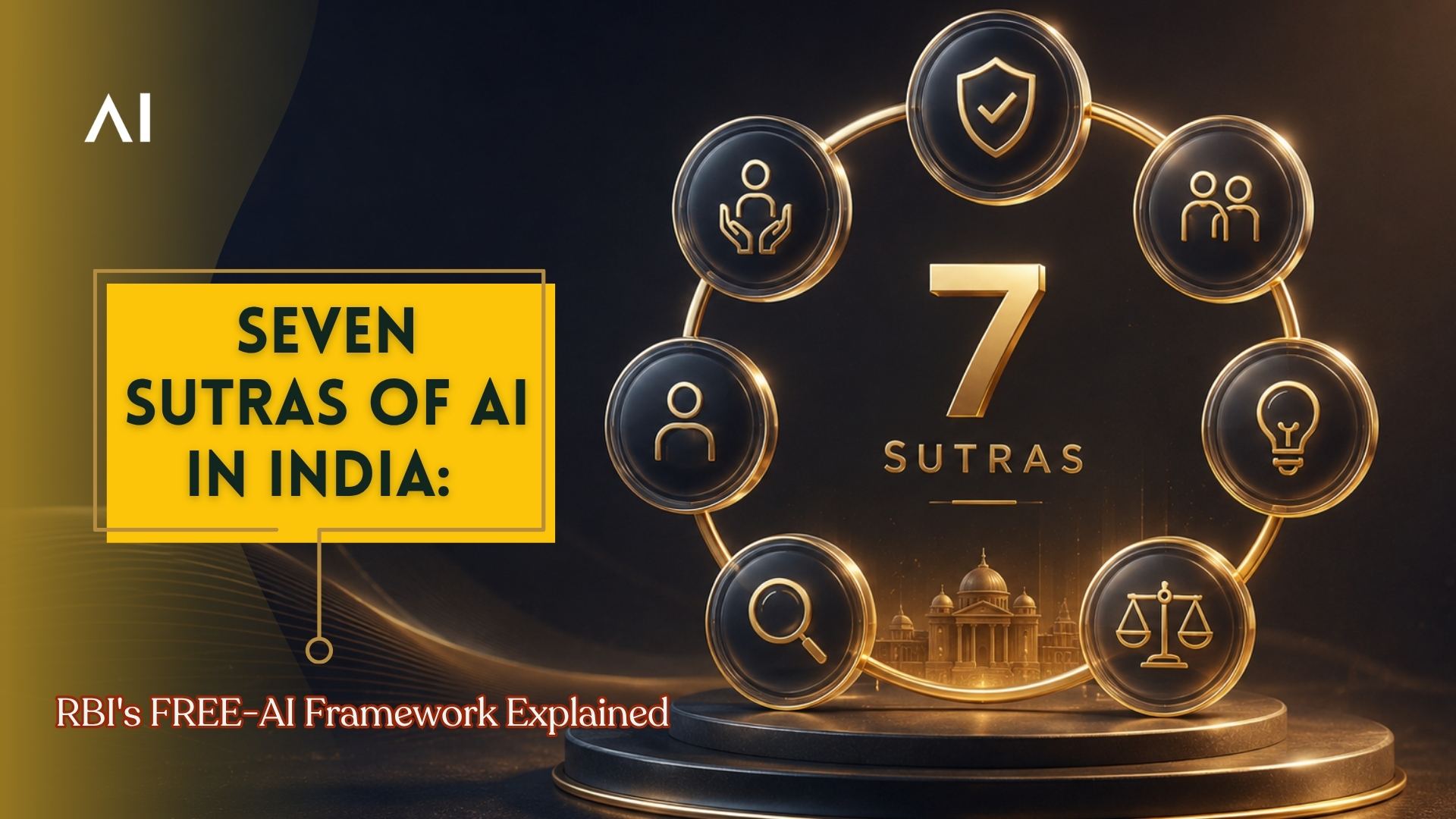 Seven Sutras of AI in India: RBI's FREE-AI Framework Explained