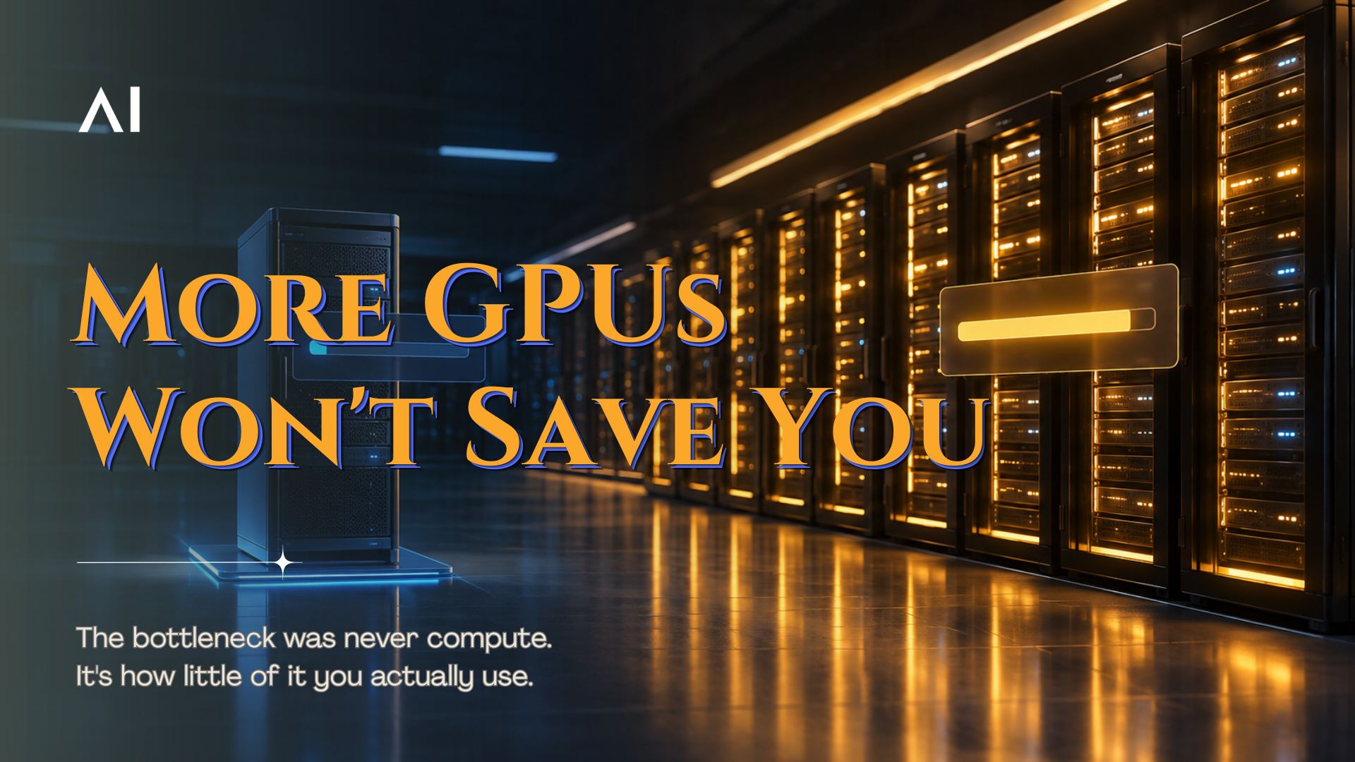 The 5% Problem: Why Your AI Compute Is Sitting Idle (and How to Fix It)